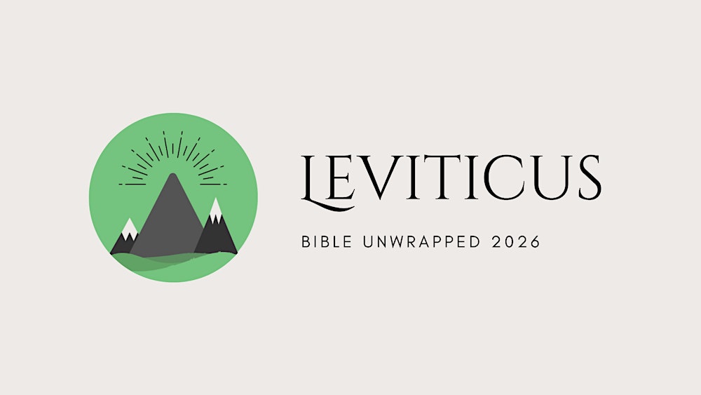 Bible Unwrapped 2026: Leviticus