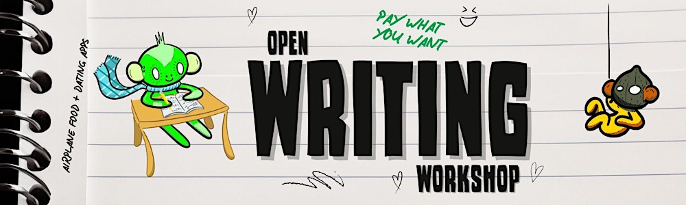 Open Writing Comedy Workshop (PWYW) in English • Every Saturday