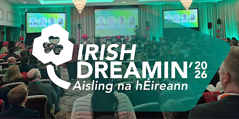 Irish Dreamin 2026
