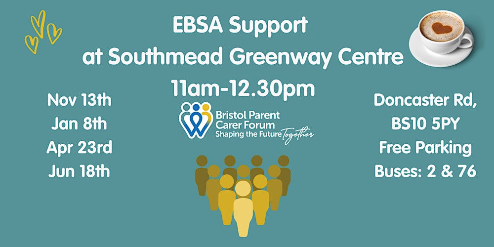 Coffee Morning | EBSA Support | North Bristol
