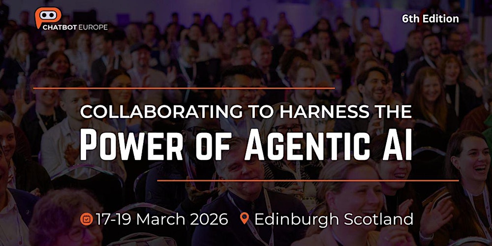 THE EUROPEAN CHATBOT AND CONVERSATIONAL AI SUMMIT 2026