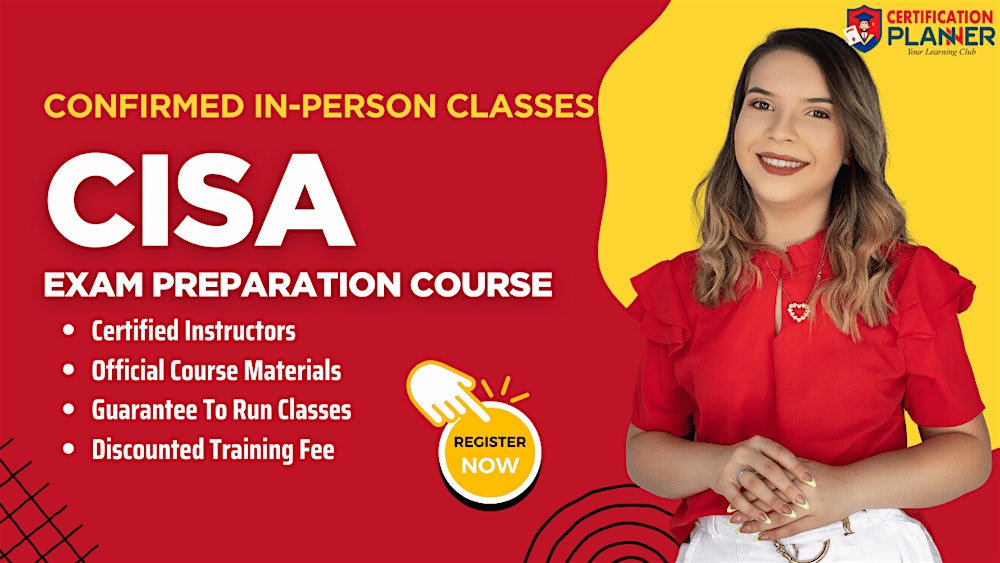 CISA Guaranteed to Run Orlando Exam Prep In-Person Training