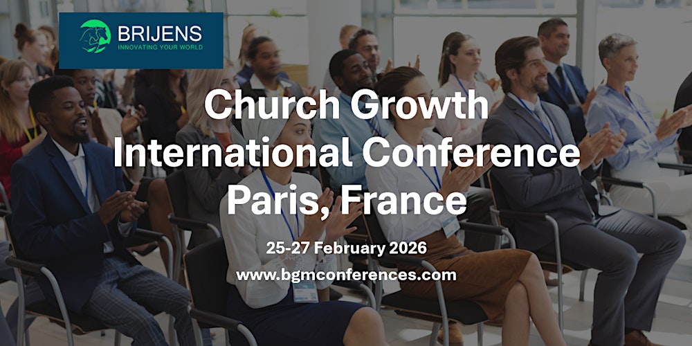 Church Growth International Conference Paris France