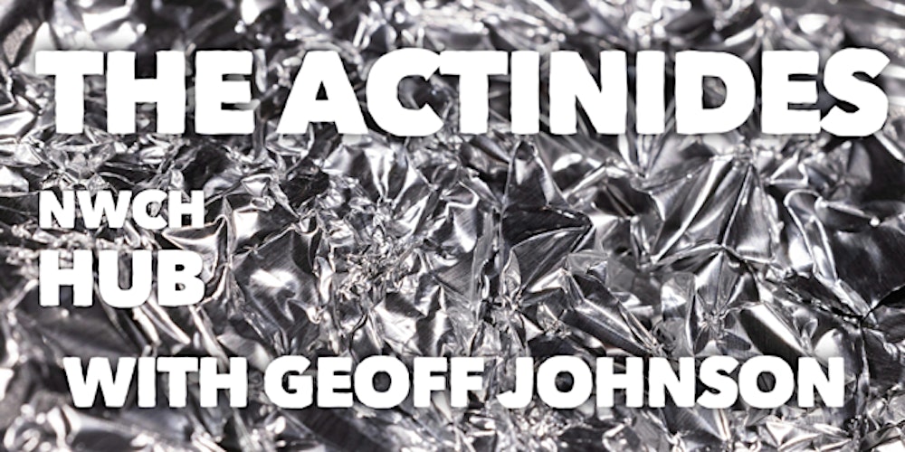 NWCH HUB: The Actinide Remedies in Homeopathy