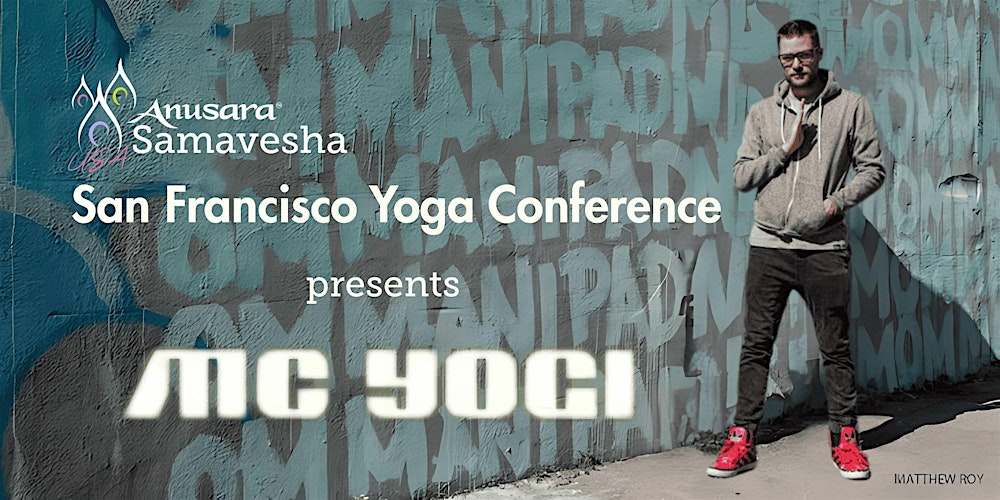 MC YOGI at San Francisco Yoga Conference