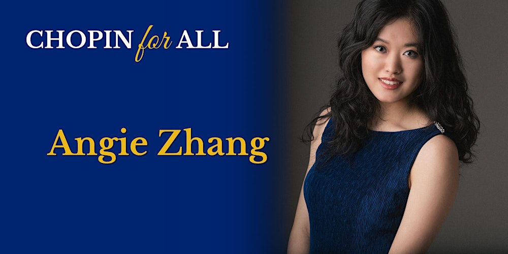 CHOPIN for ALL featuring Angie Zhang - Coral Gables
