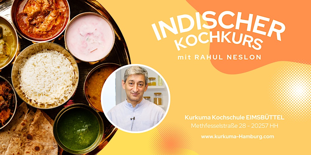 Indische Küche - Kochkurs in Hamburg Eimsbüttel