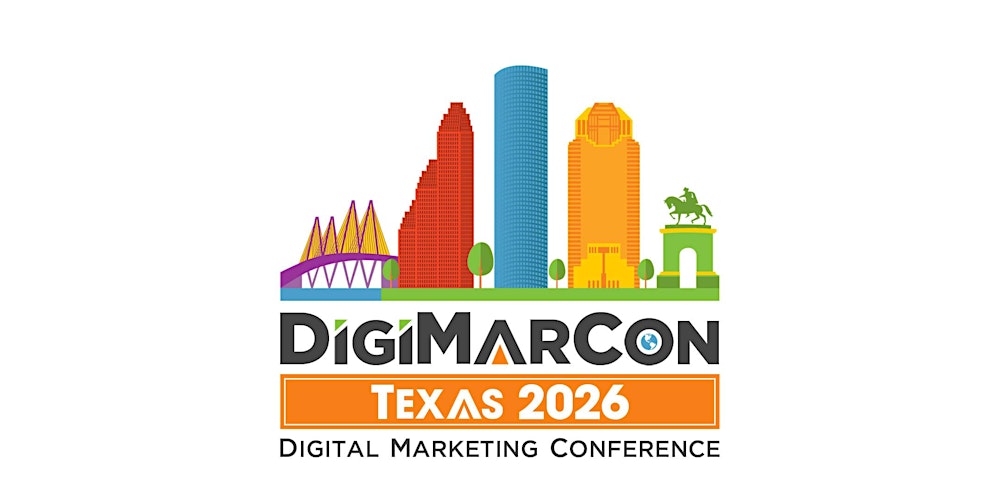 DigiMarCon Texas 2026 - Digital Marketing Conference & Exhibition