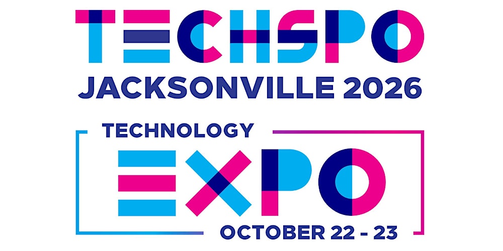 TECHSPO Jacksonville 2026 Technology Expo (Internet ~ AdTech ~ MarTech)