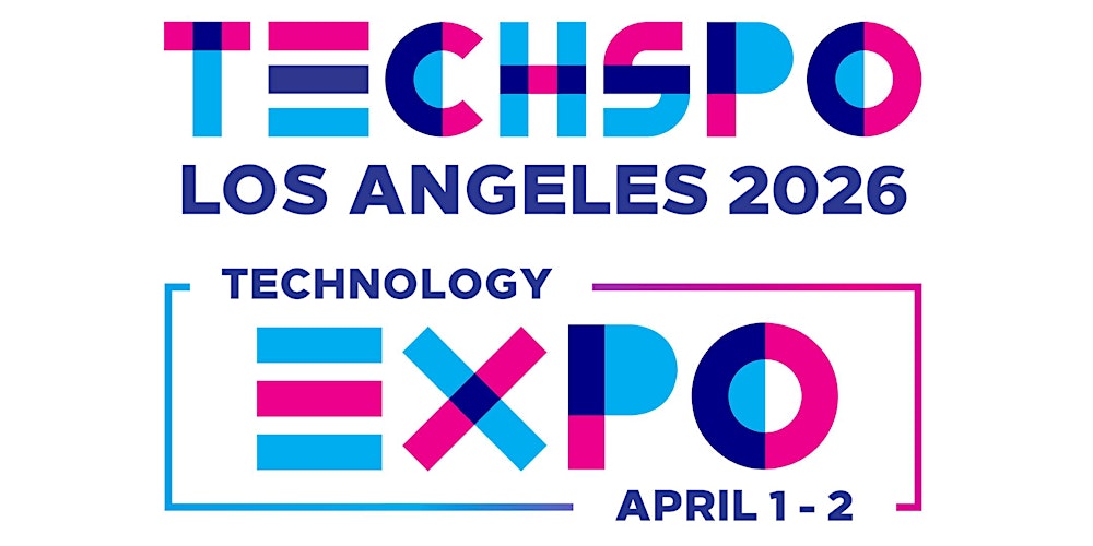 TECHSPO Los Angeles 2026 Technology Expo (AdTech ~ MarTech)