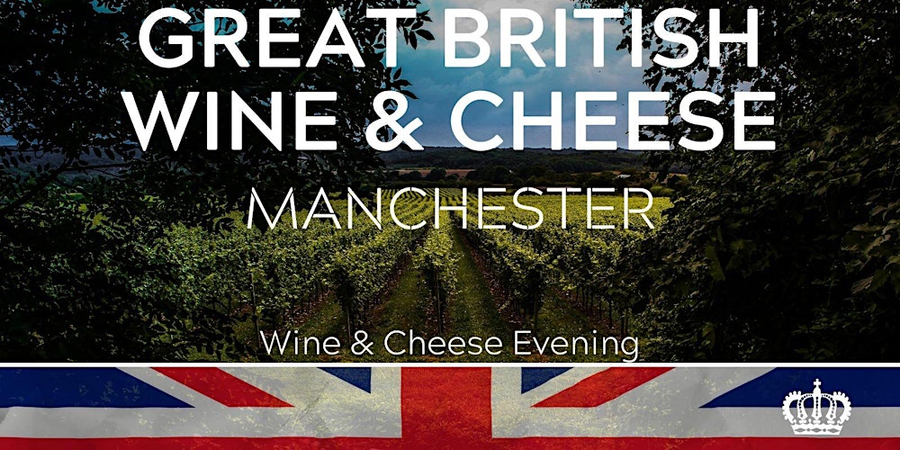 Great British Wine & Cheese Tasting 20/02/26