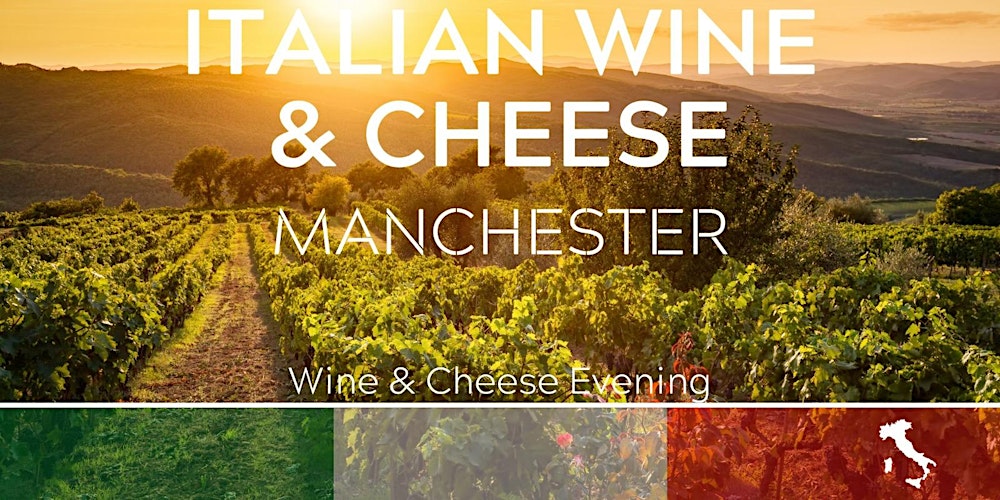 Italian Cheese and Wine Tasting Manchester 13/03/26