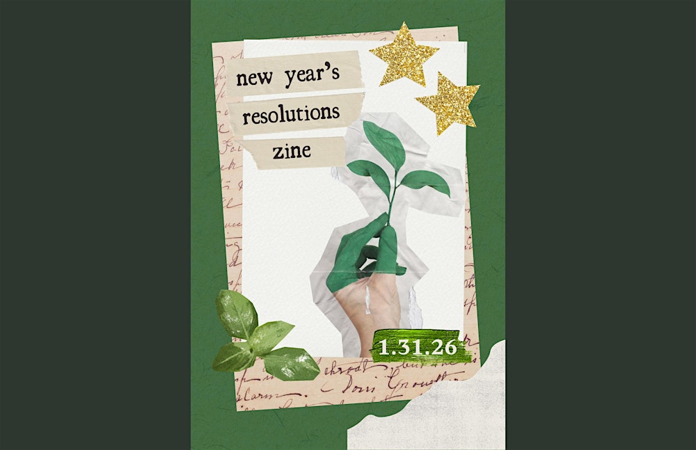 New Year’s Resolution Zine