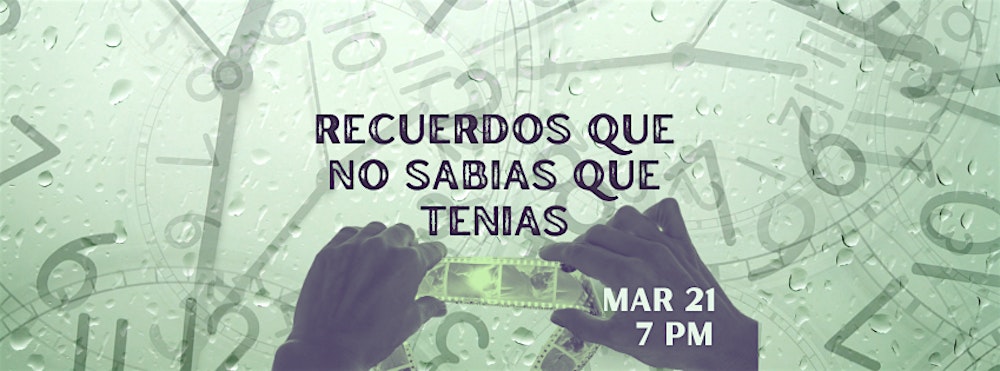 Readers Theater: Recuerdos Que No Sabias Que Tenias