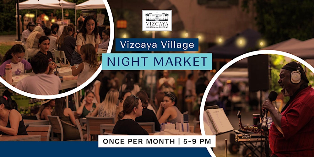 Vizcaya Village Night Market