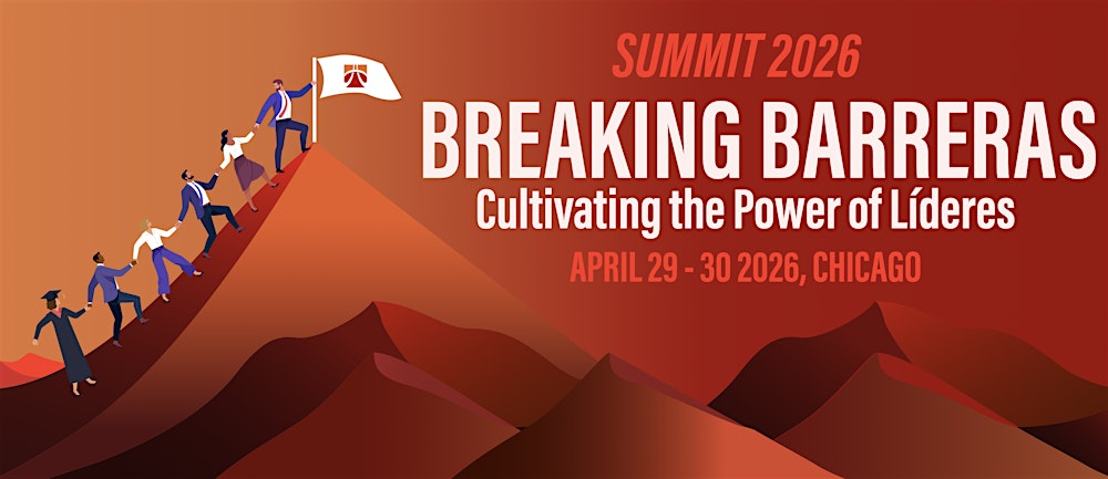 Summit 2026: Cultivating the Power of Lideres