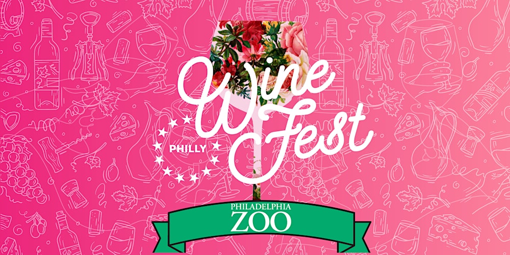 Philly Wine Fest! Spring Edition