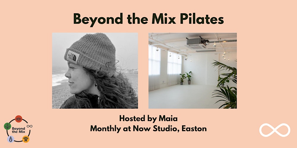 Beyond the Mix Pilates with Maia
