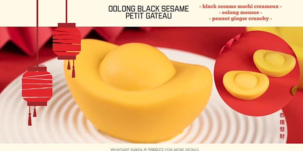 Lunar New Year Petit Gateau Special; Oolong Black Sesame Petit Gateau