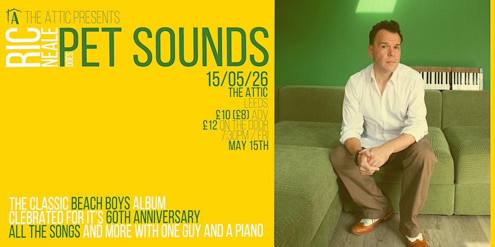 The Attic Presents: Ric Neale Does Pet Sounds