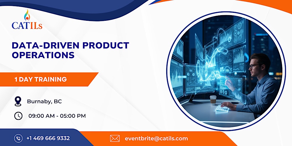 Data-Driven Product Operations: 1 Day Training in Burnaby