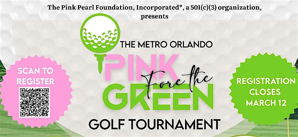 The Metro Orlando Pink Fore the Green: 3rd Annual Golf Tournament