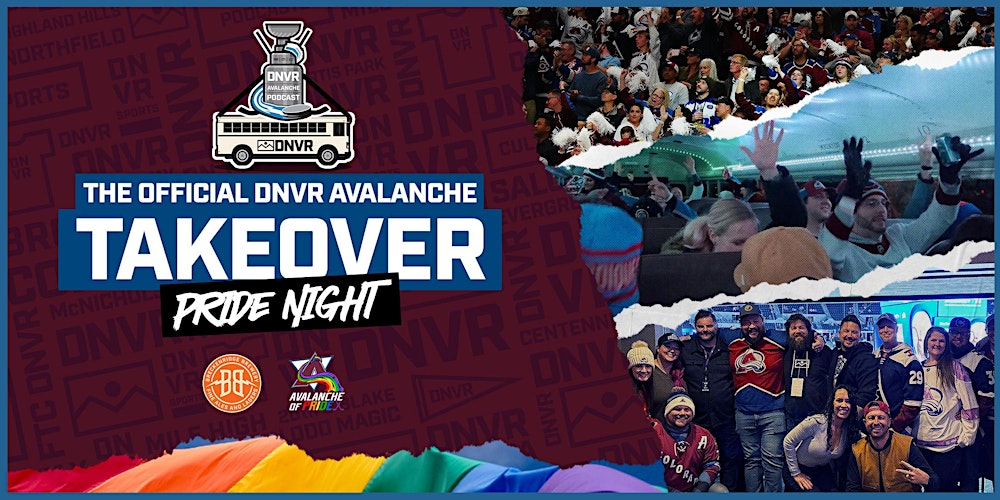 DNVR Avalanche Pride Night Takeover with Avalanche of Pride