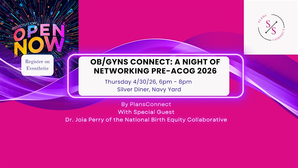 Ob/Gyns Connect: A Night of Networking pre-ACOG 2026