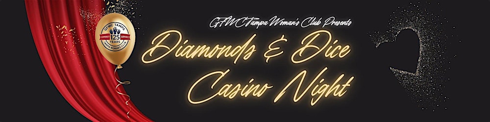 Diamonds & Dice: A 125th Anniversary Gala