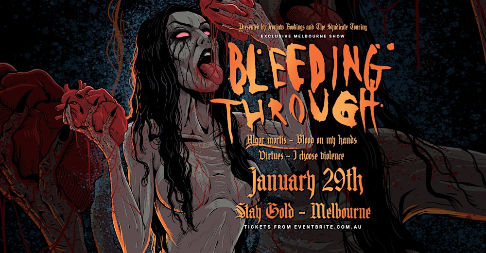 BLEEDING THROUGH At Stay Gold