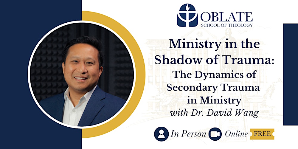 Ministry in the Shadow of Trauma | OST Event