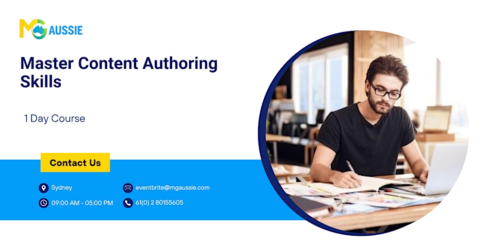 Master Content Authoring Skills – 1 Day Workshop in Sydney