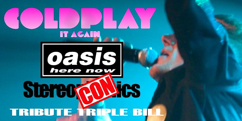 Coldplay + Oasis + Stereophonics  tribs Edinburgh Liquid Rooms 12 Sept 2026