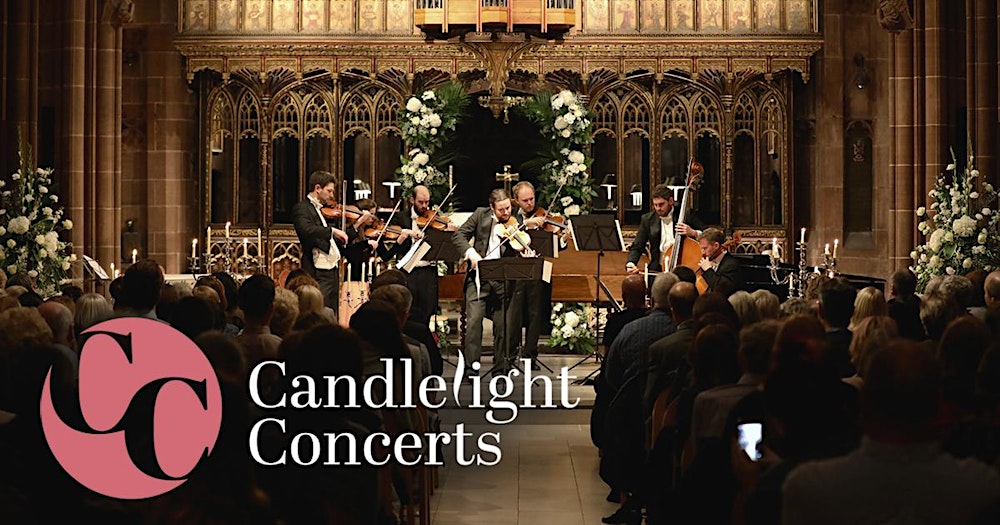 Four Seasons and The Lark Ascending by Candlelight - 8th May, Manchester