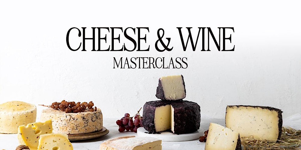 Cheese & Wine Masterclass | Melbourne