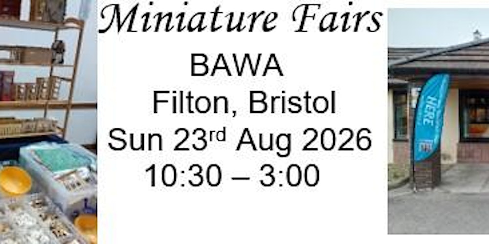 Bristol Dollhouse and Miniature Fair