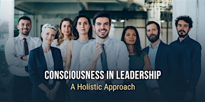 Holistic Leadership in Practice One Day Workshop in Denver, CO