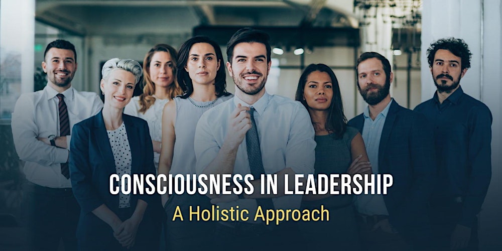 Holistic Leadership Skills in Action – One Day Workshop in Houston, TX