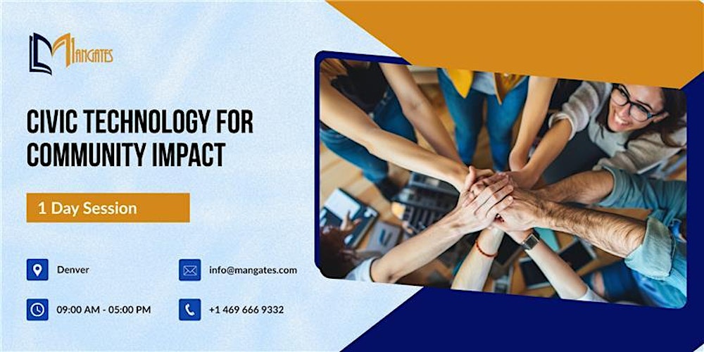 Civic Technology for Community Impact – 1 Day Session in Denver