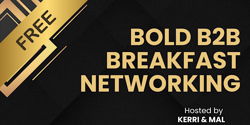 Bold B2B Business Breakfast