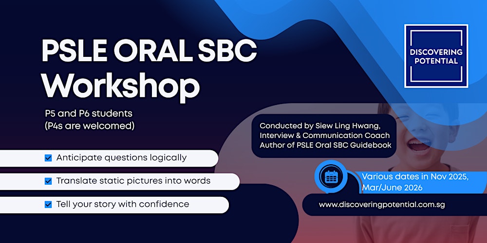 PSLE English Oral SBC Workshop  - 16 March 2026