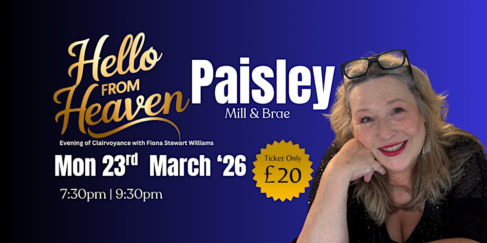 Hello from Heaven Paisley - Psychic Night