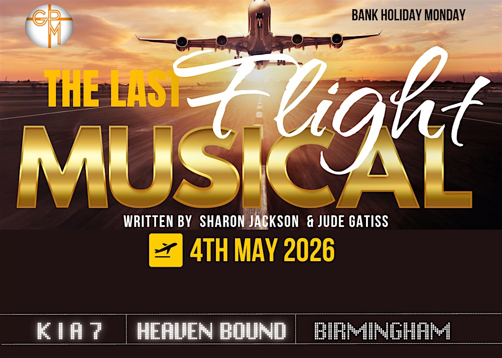 THE LAST FLIGHT MUSICAL PLAY