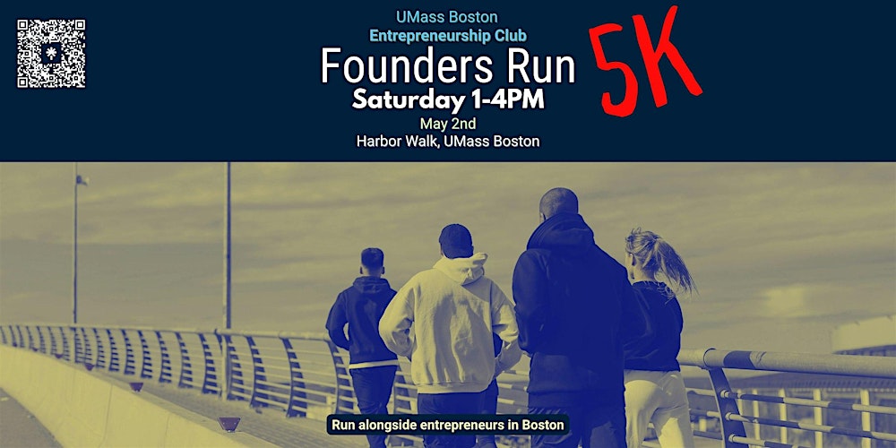 Founders Run 5K - UMass Boston Entrepreneurship Club