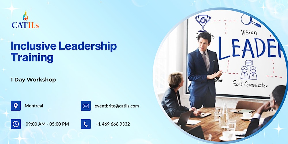 Inclusive Leadership Training: Unlock Innovation in 1 Day | Montreal
