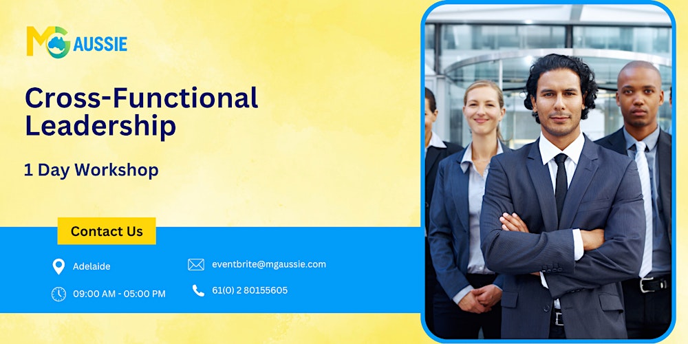 Cross-Functional Leadership Training in a Day | Adelaide