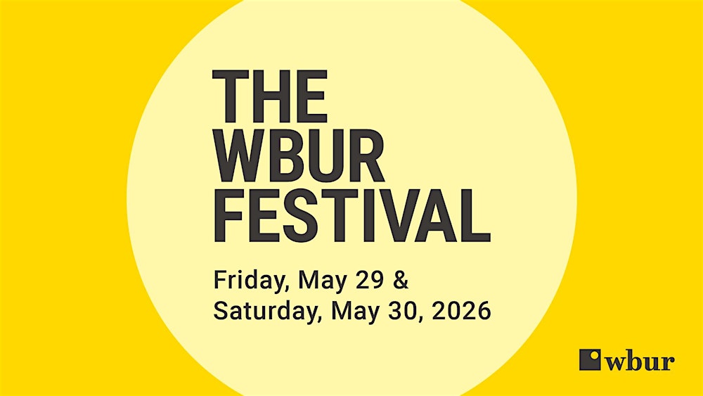 The WBUR Festival