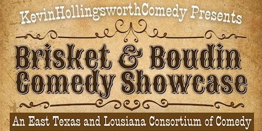 Brisket & Boudin Comedy Showcase