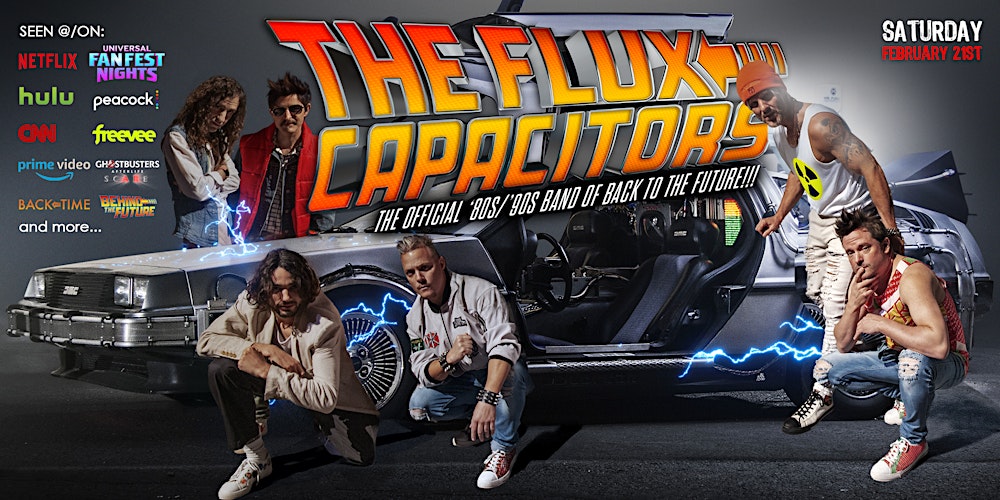 The Flux Capacitors 80s, 90s, & Pop Culture Rewind Band
