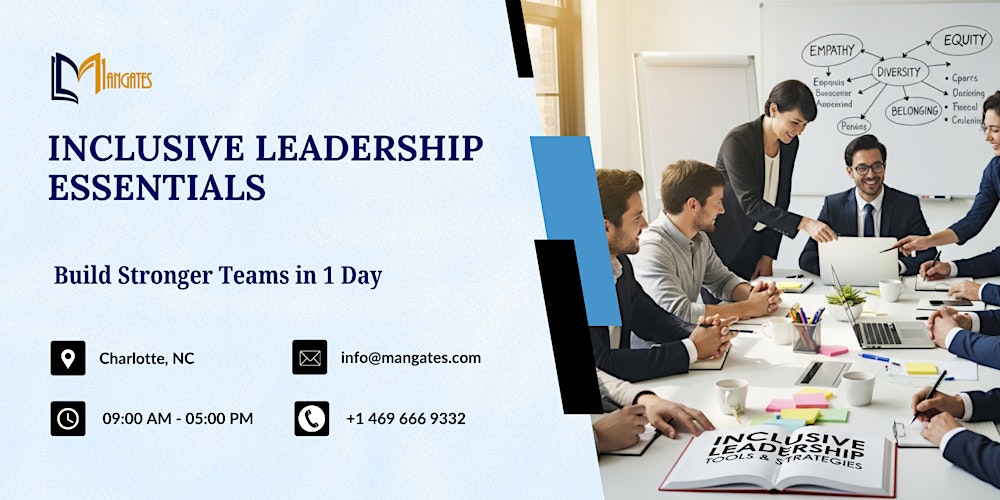Inclusive Leadership Essentials: Build Stronger Teams in 1 Day | Charlotte
